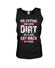 No Crying Rub Some Dirt On It Unisex Tank tile