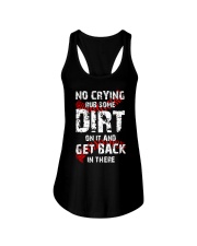 No Crying Rub Some Dirt On It Ladies Flowy Tank tile