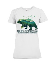 And Into The Forest I Go Premium Fit Ladies Tee tile