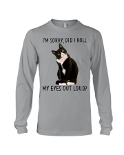 I'm Sorry - Did I Roll My Eyes Out Loud Long Sleeve Tee tile