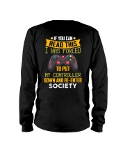 I Was Forced To Put My Controller Down Long Sleeve Tee tile