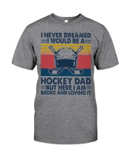 I Am Broke And Loving It Classic T-Shirt front