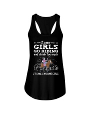 Some Girls Go Riding And Drink Too Much Ladies Flowy Tank tile