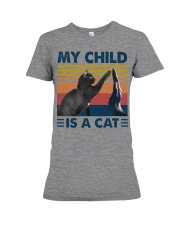 My Child Is A Cat Premium Fit Ladies Tee tile