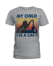 My Child Is A Cat Ladies T-Shirt front