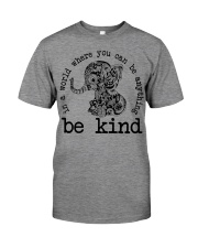 In A World Where You Can Be Anything - Be Kind Premium Fit Mens Tee tile