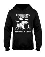 Everything I Touch Becomes A Drum Hooded Sweatshirt tile
