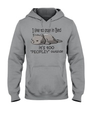 I Like To Stay In Bed - It's Too Peopley Outside Hooded Sweatshirt tile