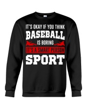 If You Think Baseball Is Boring Crewneck Sweatshirt tile