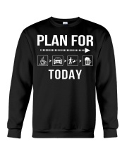Plan For Today Crewneck Sweatshirt tile