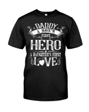 Daddy First Hero And First Love Classic T-Shirt tile