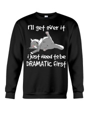 Cat I'll Get Over It Crewneck Sweatshirt tile