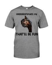 Underestimate Me That'll Be Fun Premium Fit Mens Tee tile