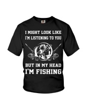I Might Look Like Listening But In My Head Fishing Youth T-Shirt tile