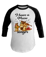 I Have A Meow Singer Baseball Tee tile