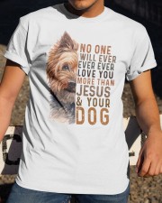 No One Will Love You More Than Jesus And Your Dog Classic T-Shirt apparel-classic-tshirt-lifestyle-28