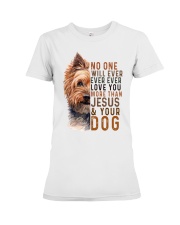 No One Will Love You More Than Jesus And Your Dog Premium Fit Ladies Tee tile