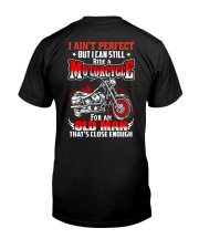 I Can Still Ride A Motorcycle For An Old Man Classic T-Shirt back