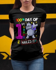 100th Day Of 1st Grade And Nailed It Ladies T-Shirt apparel-ladies-t-shirt-lifestyle-04