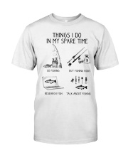 Things I Do In My Spare Time Classic T-Shirt front