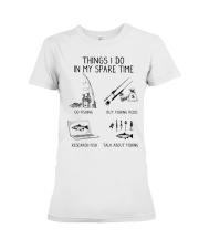 Things I Do In My Spare Time Premium Fit Ladies Tee tile