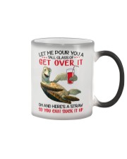 Let Me Pour You A Tall Glass Of Get Over It Color Changing Mug tile