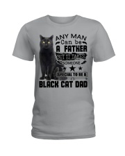 It Takes Someone Special To Be A Black Cat Dad Ladies T-Shirt tile