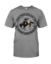 Everything Will Kill You - So Choose Something Fun Premium Fit Mens Tee tile