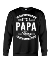 Its A Papa Thing Crewneck Sweatshirt tile
