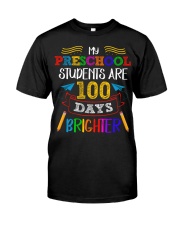 My Preschool Student Are 100 Days Birghter Classic T-Shirt tile
