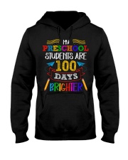 My Preschool Student Are 100 Days Birghter Hooded Sweatshirt tile