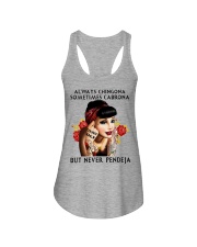 Always Chingona Sometimes Cabrona Ladies Flowy Tank tile