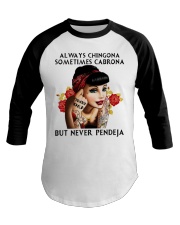 Always Chingona Sometimes Cabrona Baseball Tee tile