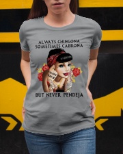 Always Chingona Sometimes Cabrona Ladies T-Shirt apparel-ladies-t-shirt-lifestyle-04