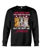 God Sent Me Angels Crewneck Sweatshirt tile