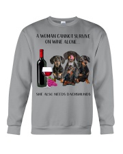 A Woman Cannot Survive On Wine She Needs Dachshund Crewneck Sweatshirt thumbnail