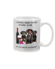A Woman Cannot Survive On Wine She Needs Dachshund Mug thumbnail