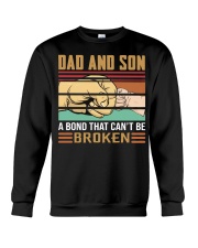 Dad And Son - A Bond That Can't Be Broken Crewneck Sweatshirt tile