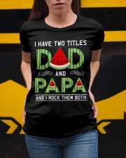 Dad and Papa I rock them both Ladies T-Shirt apparel-ladies-t-shirt-lifestyle-04