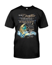 Butterfly - To My Daughter Classic T-Shirt thumbnail