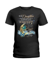 Butterfly - To My Daughter Ladies T-Shirt thumbnail