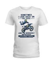 I'm Seriously Impressed I'm Still Alive Ladies T-Shirt tile