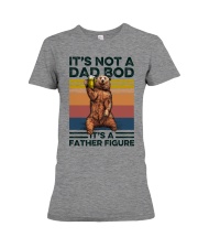 It's Not A Dad Bob - It's A Father Figure Premium Fit Ladies Tee tile