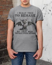 I Really Tried To Behave Classic T-Shirt apparel-classic-tshirt-lifestyle-31