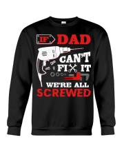 If Dad Cant Fix It Crewneck Sweatshirt tile