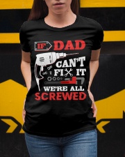 If Dad Cant Fix It Ladies T-Shirt apparel-ladies-t-shirt-lifestyle-04