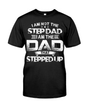 I Am The Dad That Stepped Up Classic T-Shirt tile
