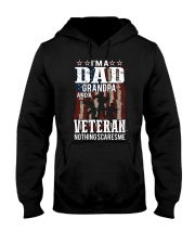 Dad Grandpa And A Veteran Hooded Sweatshirt front