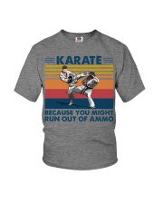 Karate Because You Might Run Out Of Ammo Youth T-Shirt tile