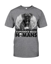 There Is Only One Dangerous Breed Classic T-Shirt front